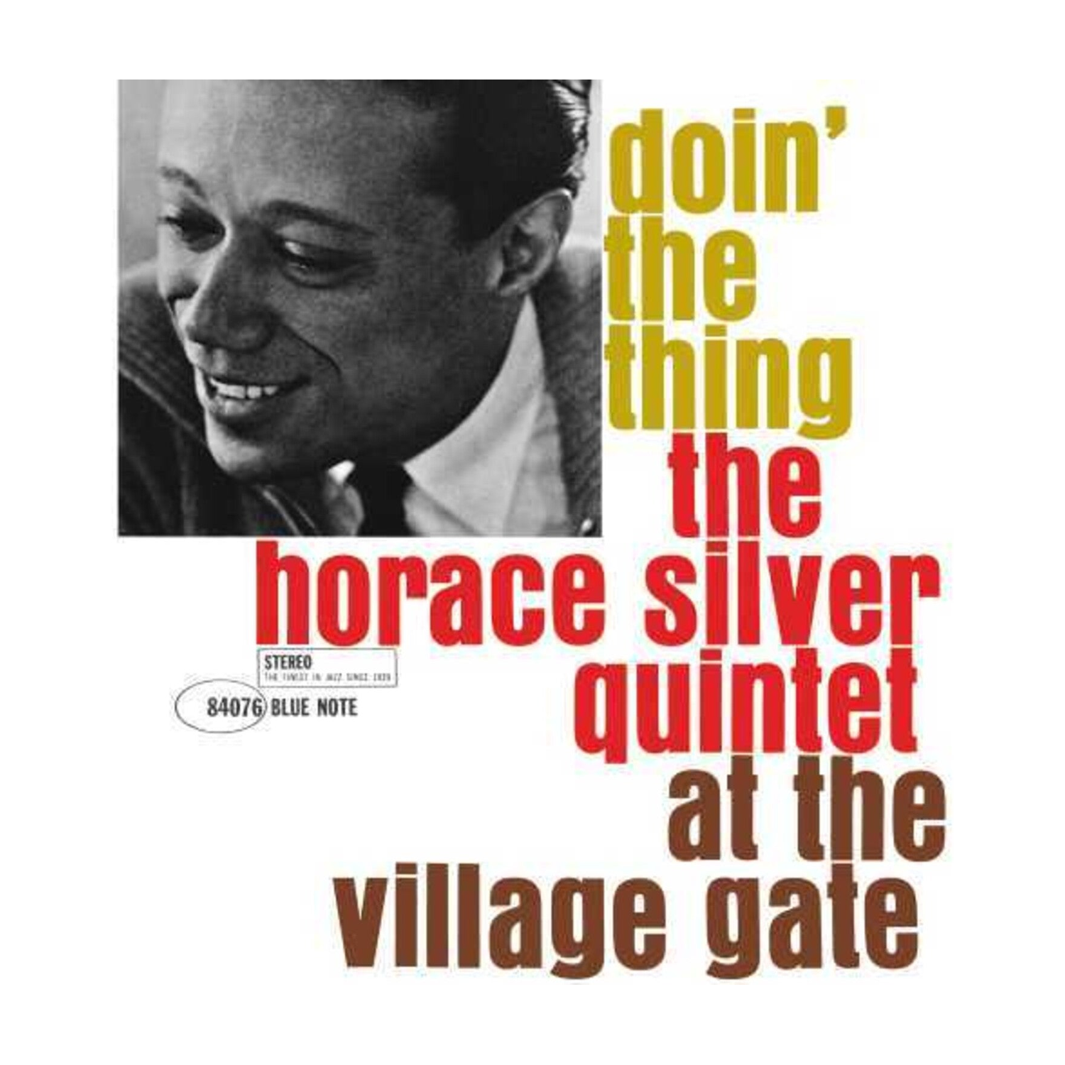 Horace Silver - Doin' The Thing
