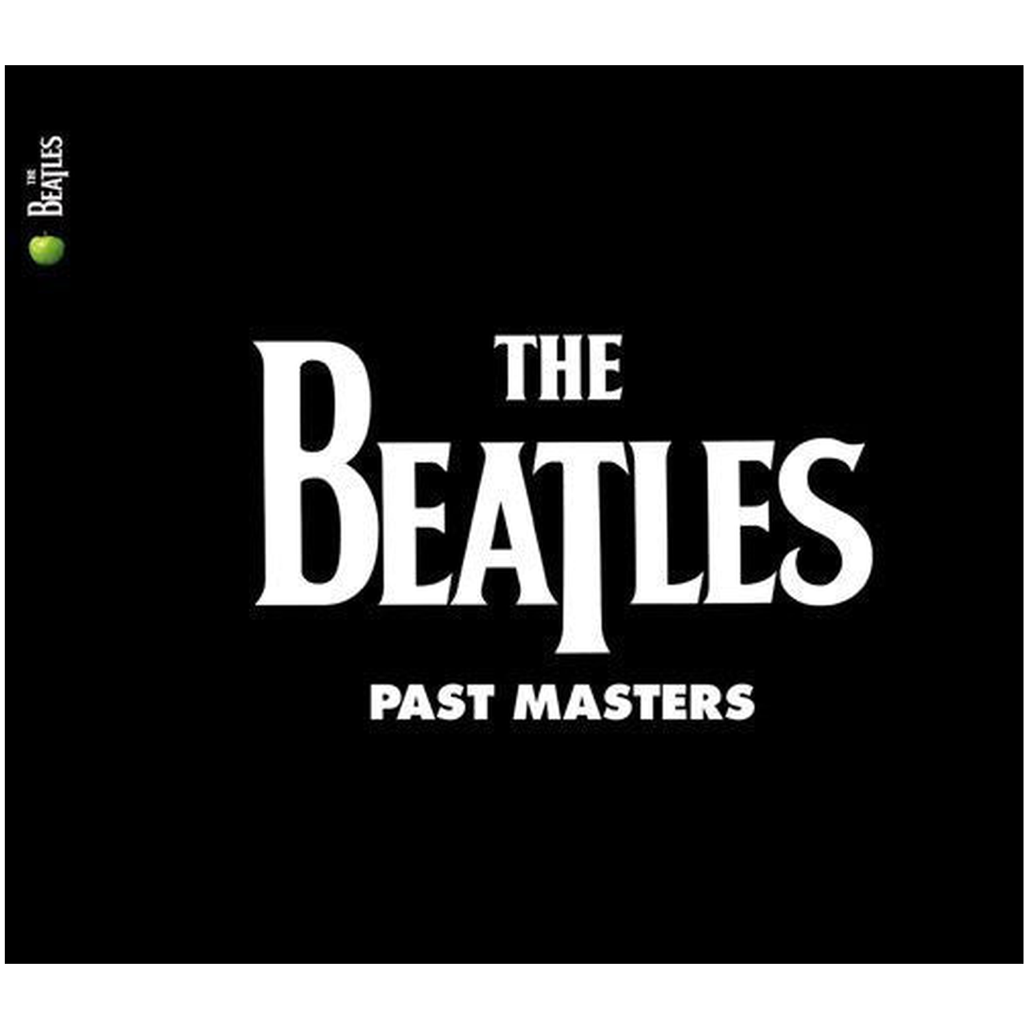 Beatles - Past Masters (Remastered) — vinyl LP album cover