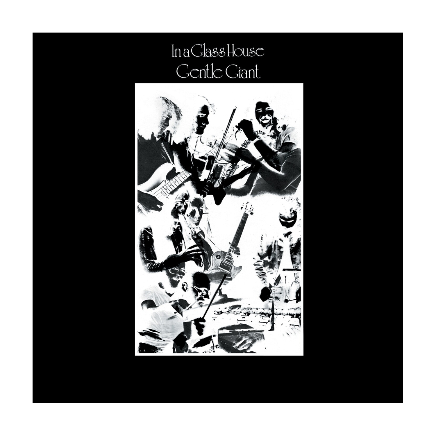 Gentle Giant - IN a Glass House (CD) — CD album cover