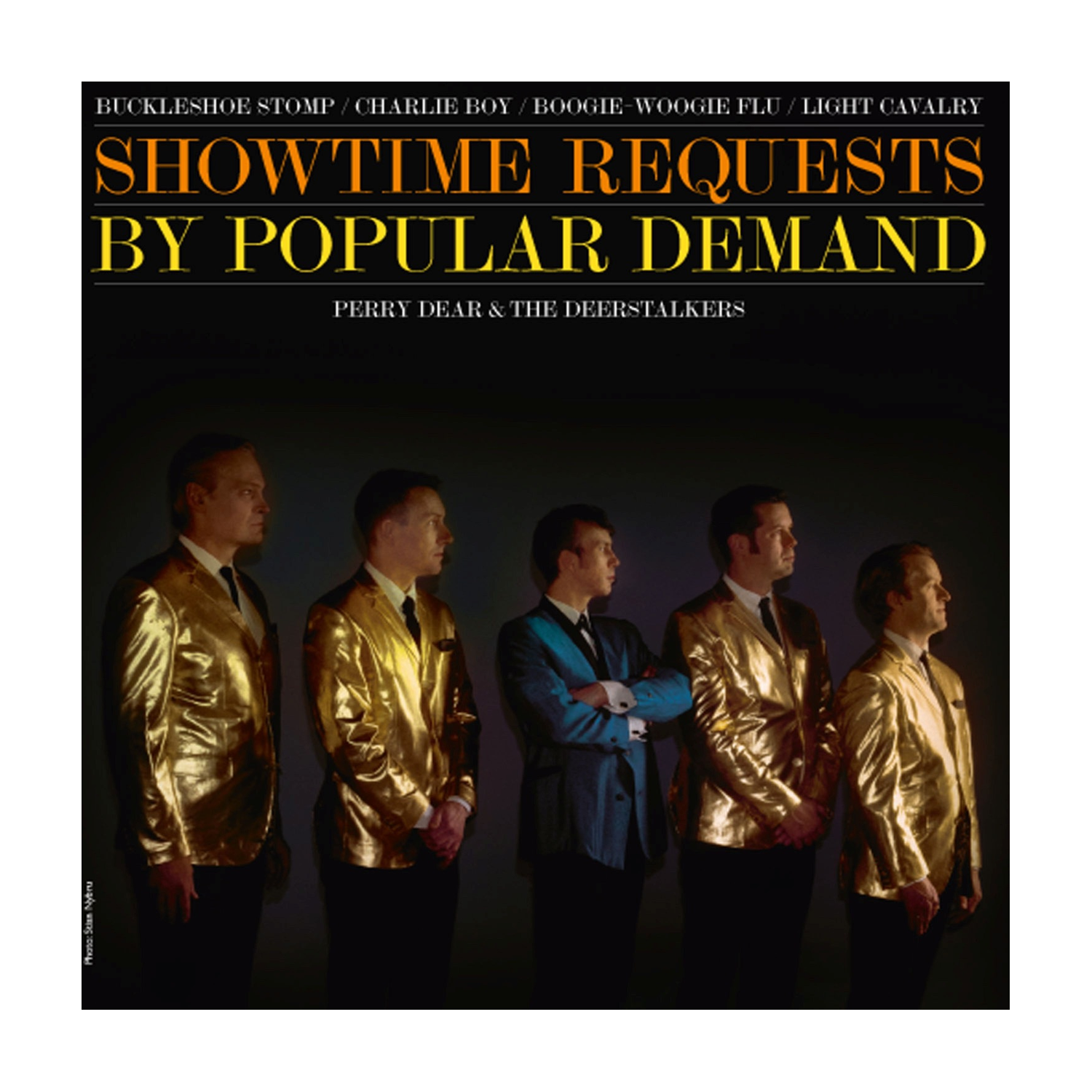 Perry Dear & the Deerstalkers - Showtime Requests By Popular Demand — 7" vinyl album cover