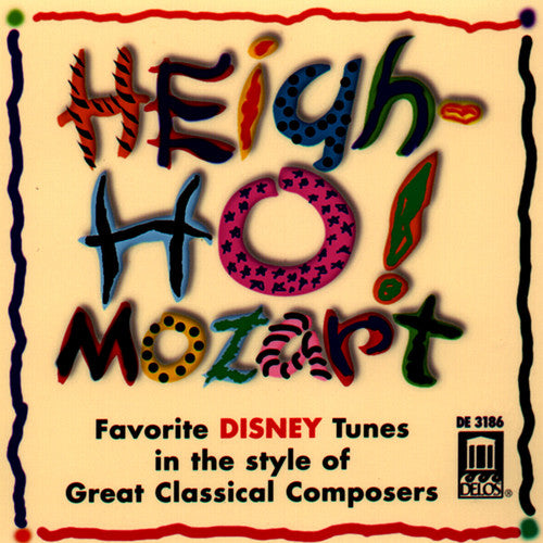 Rosenberger / Disney / Zukerman - Heigh-Ho Mozart