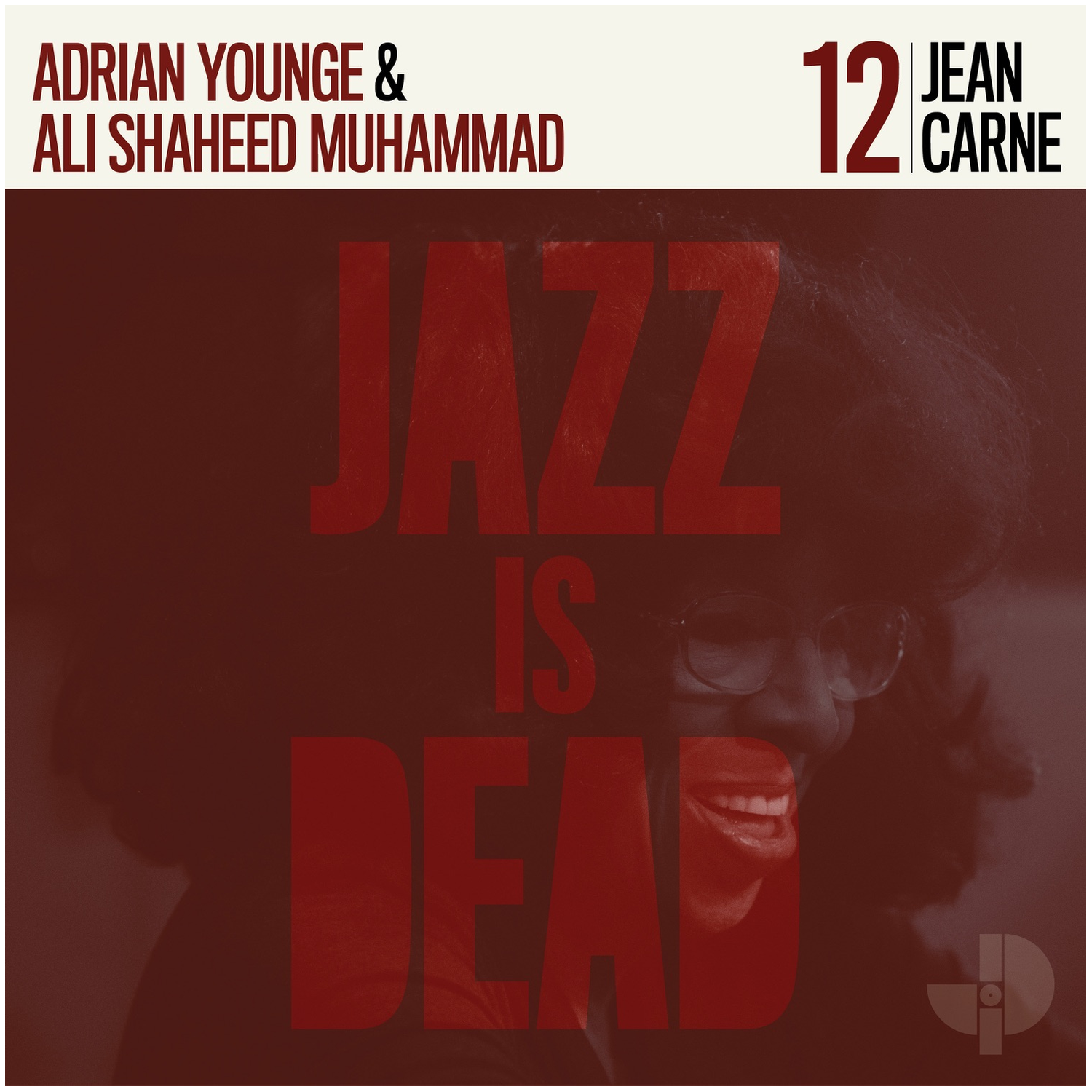 Jean Carne / Adrian Younge / Ali Shaheed Muhammad - Jean Carne Jid012 (CD)
