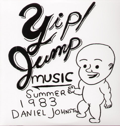 Daniel Johnston - Yip Jump Music 2xLP (Remastered)