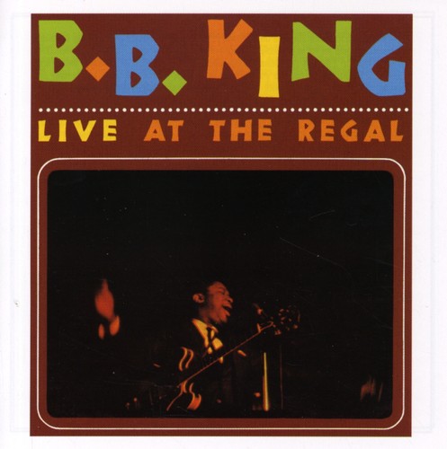 B.B. King - Live at the Regal (CD) — CD album cover