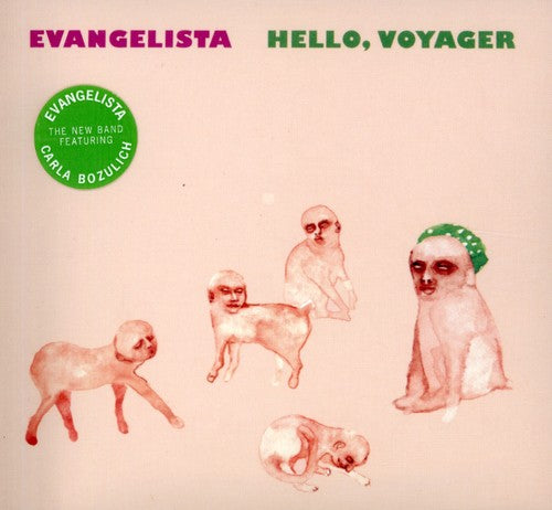 Evangelista - Hello, Voyager (CD)
