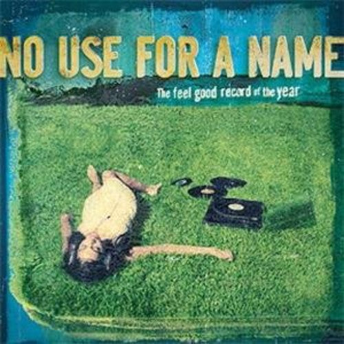 No Use for a Name - Feel Good Record of the Year 2xLP