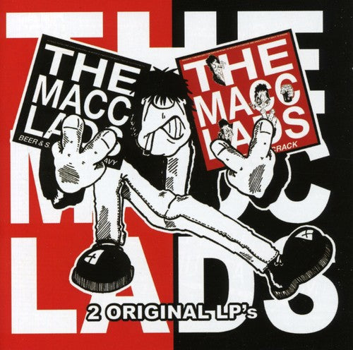 Macc Ladds - Beer & Sex & Chips N Gravy / Bitter Fit Crak 2xCD (Remastered)