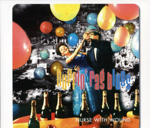 Nurse with Wound - Huffin' Rag Blues (CD)
