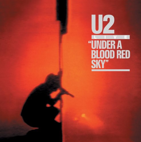 U2 - Under A Blood Red Sky (Remastered) (CD)