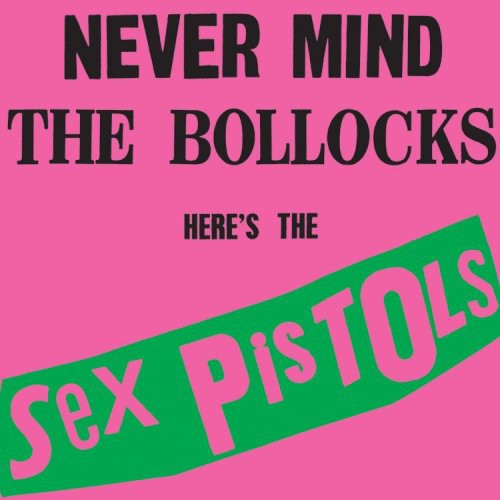The Sex Pistols - Never Mind the Bollocks — vinyl LP album cover