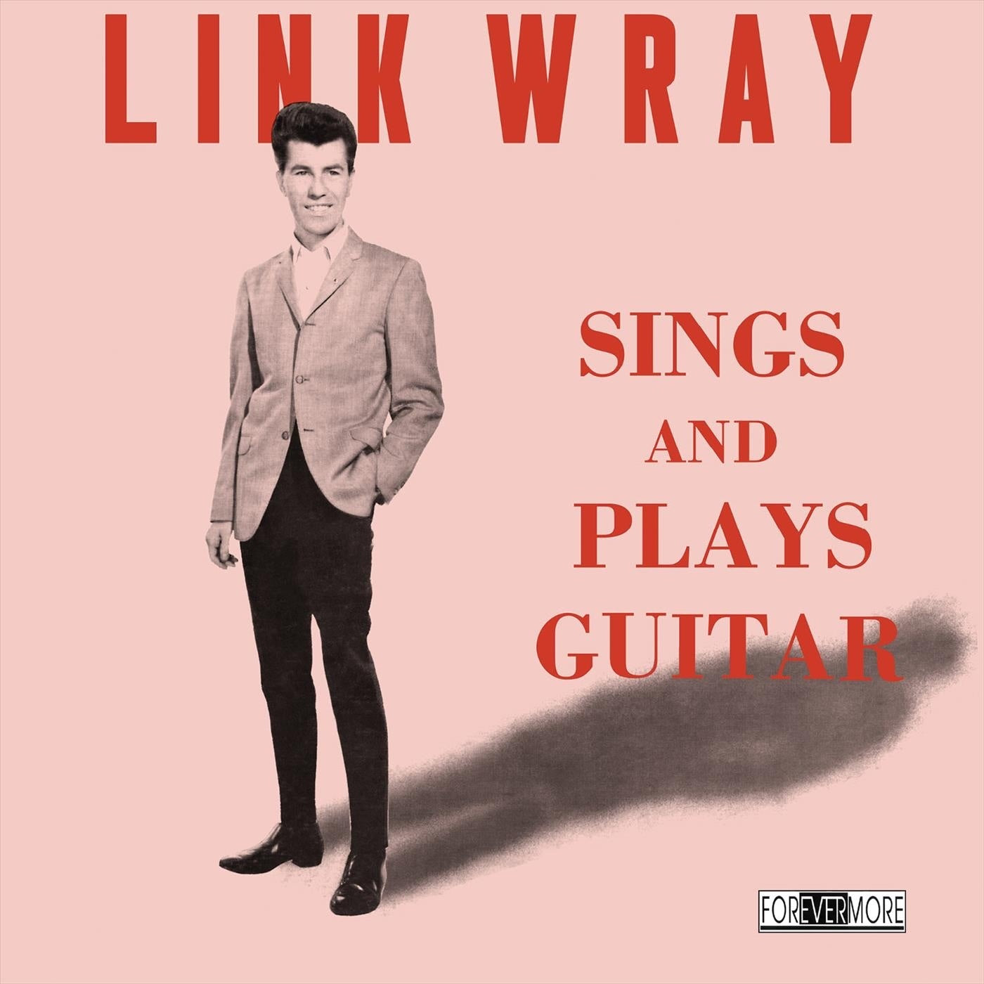 Link Wray - Sings & Plays Guitar (Clear Vinyl)
