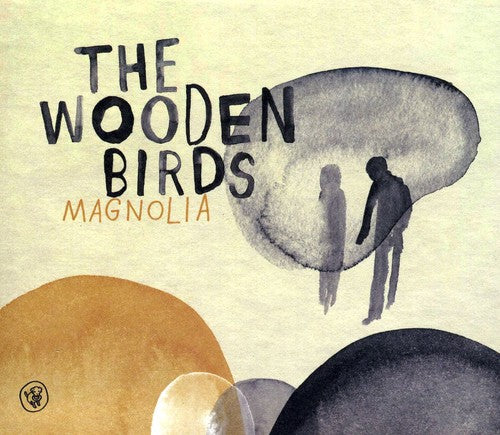 Wooden Birds - Magnolia (CD)