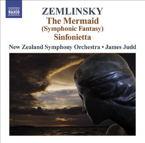 Zemlinsky / New Zealand Symphony Orchestra / Judd - Mermaid / Sinfonietta