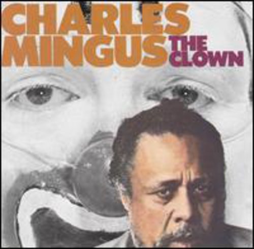 Charles Mingus - Clown (CD)