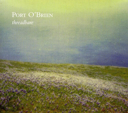 Port O'Brien - Threadbare (CD)