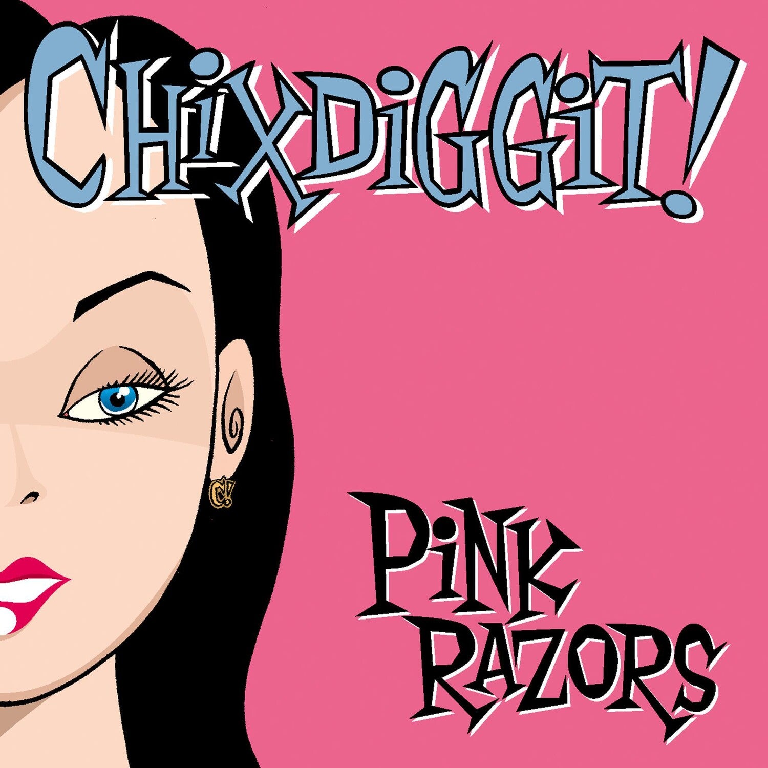 Chixdiggit - Pink Razors (CD)