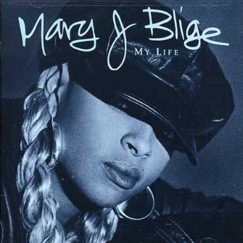 Mary J Blige - My Life