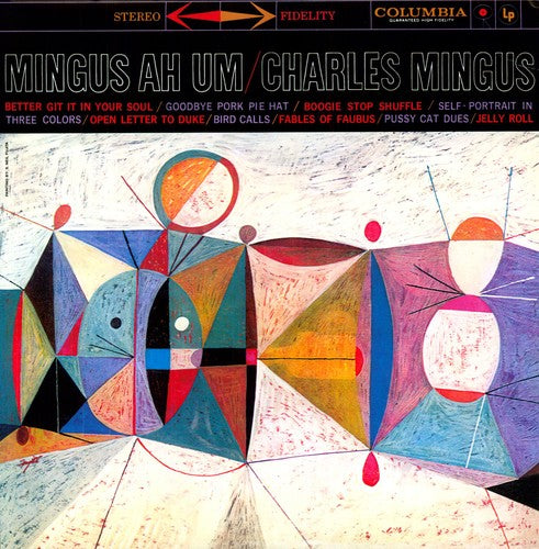 Charles Mingus - Mingus Ah Um (Waxtime in Color)