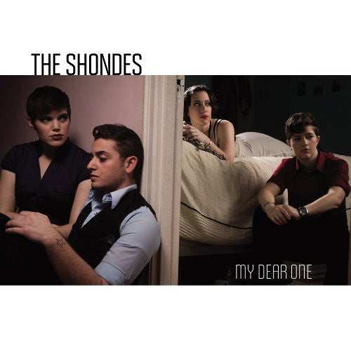 Shondes - My Dear One (CD)