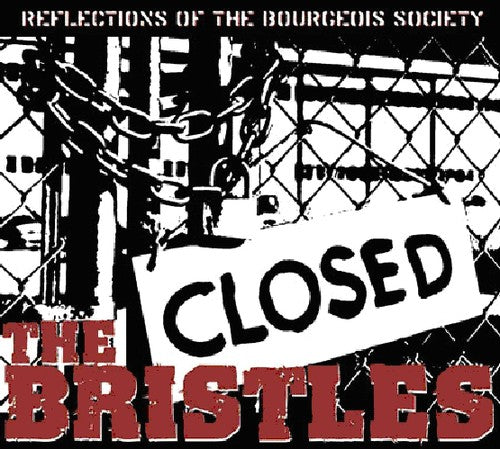 Bristles - Reflections of the Bourgeois Society (CD)
