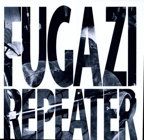 FUGAZI - REPEATER