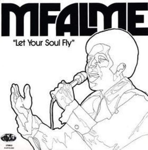 Mfalme - Let Your Soul Fly