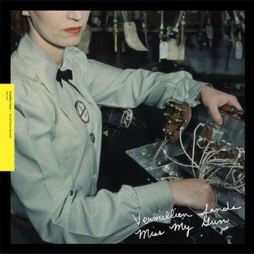 Vermillion Sands - Miss My Gun