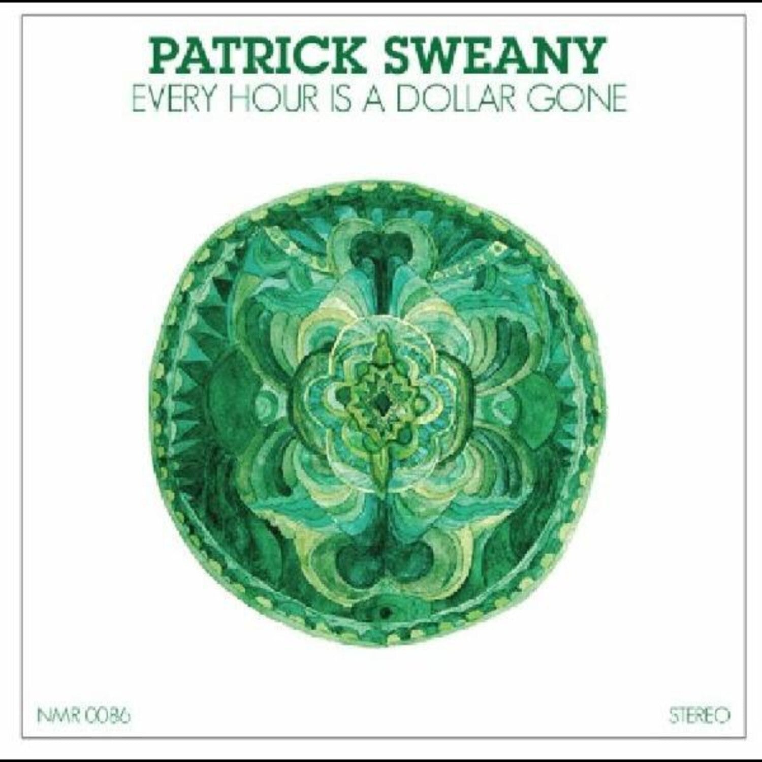 Patrick Sweany - Every Hour is a Dollar Gone