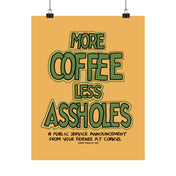 More Coffee Poster