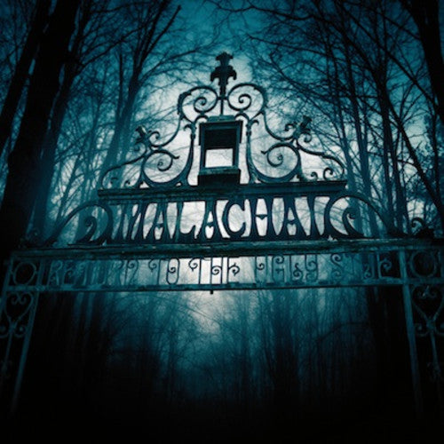Malachai - Return to the Ugly Side of Love