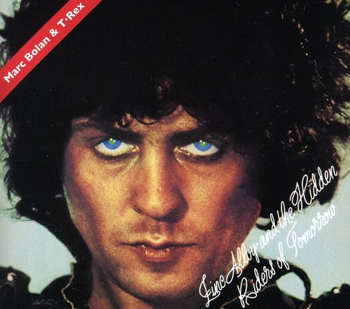 T-Rex - Zinc Alloy and The Hidden Riders Of Tomorrow (CD)