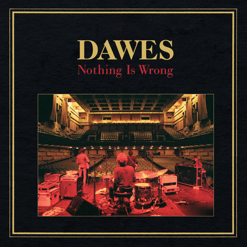 Dawes - Nothing Is Wrong (CD)