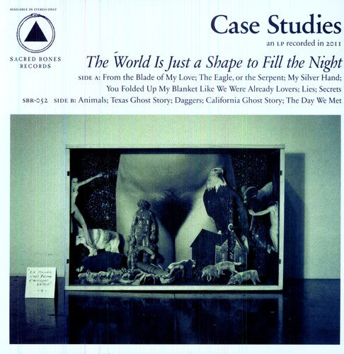 Case Studies - World Is Just a Shape to Fill the Night