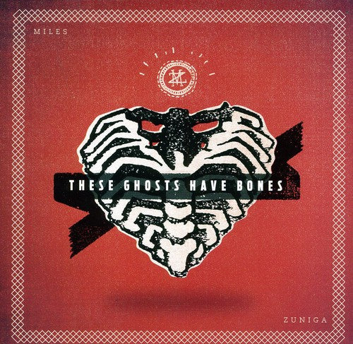 Miles Zuniga - These Ghosts Have Bones (CD)