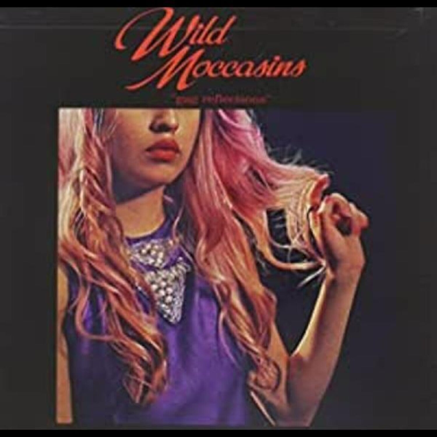 Wild Moccasins - Gag Reflections