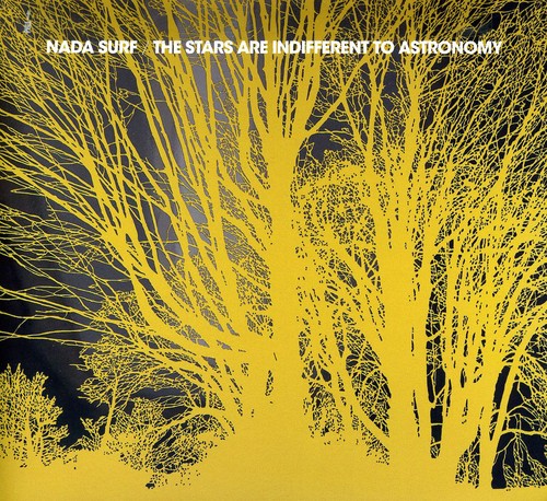 Nada Surf - The Stars Are Indifferent To Astronomy (CD)