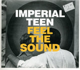 Imperial Teen - Feel the Sound (CD)