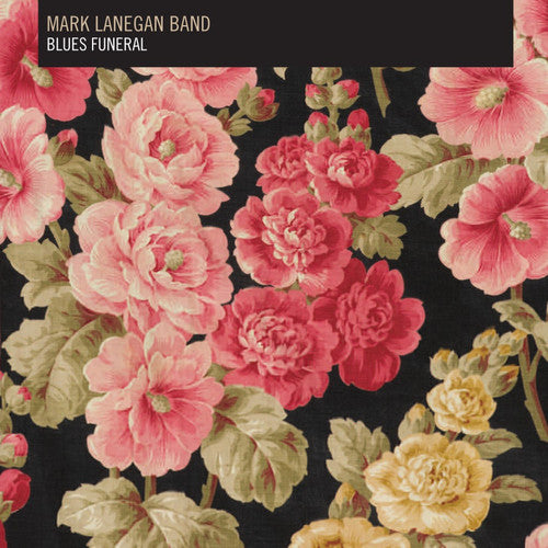 Mark Lanegan - Blues Funeral 2xLP