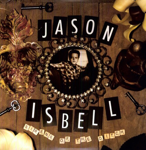 Jason Isbell - Sirens Of The Ditch (2025)