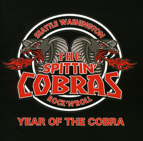 Spittin Cobras - Year of the Cobra (CD)