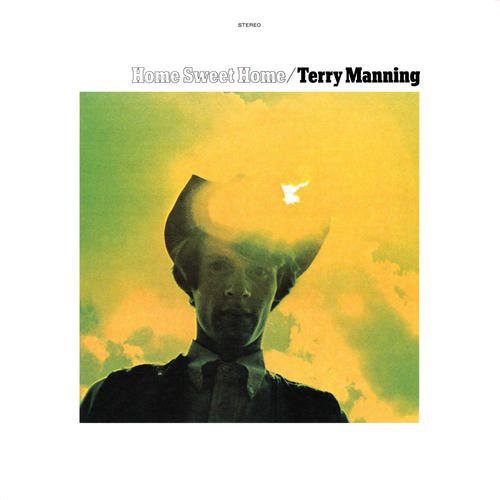 Terry Manning - Home Sweet Home [Reissued] (Reissue)