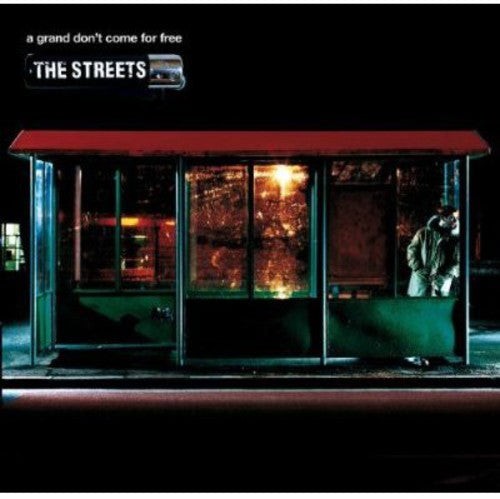 Streets - Grand Don't Come for Free