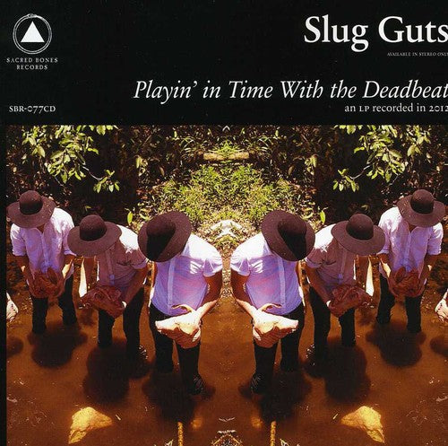 Slug Guts - Playin' In Time With The Deadbeat (CD)