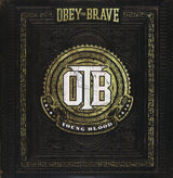 Obey the Brave - Young Blood