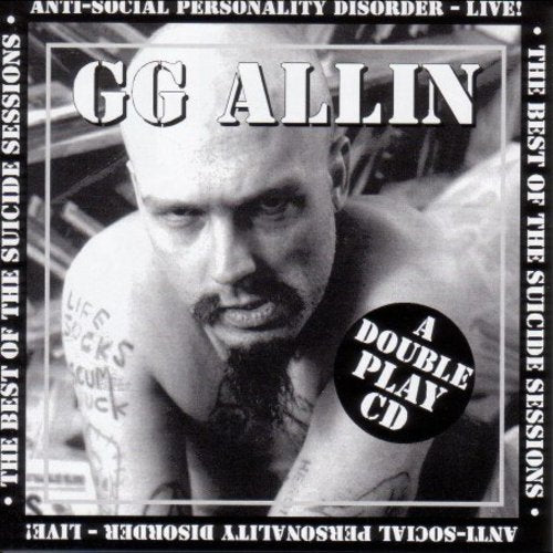 Gg Allin - Suicide Sessions / Anti-Social (CD)
