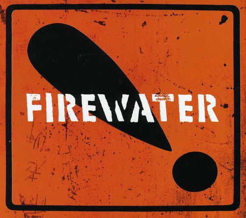 Firewater - International Orange! (CD)
