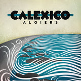 Calexico - Algiers (CD)