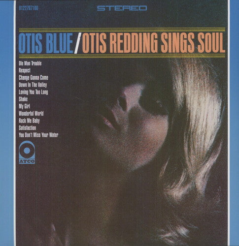 Otis Redding - Otis Blue Otis Redding Sings Soul