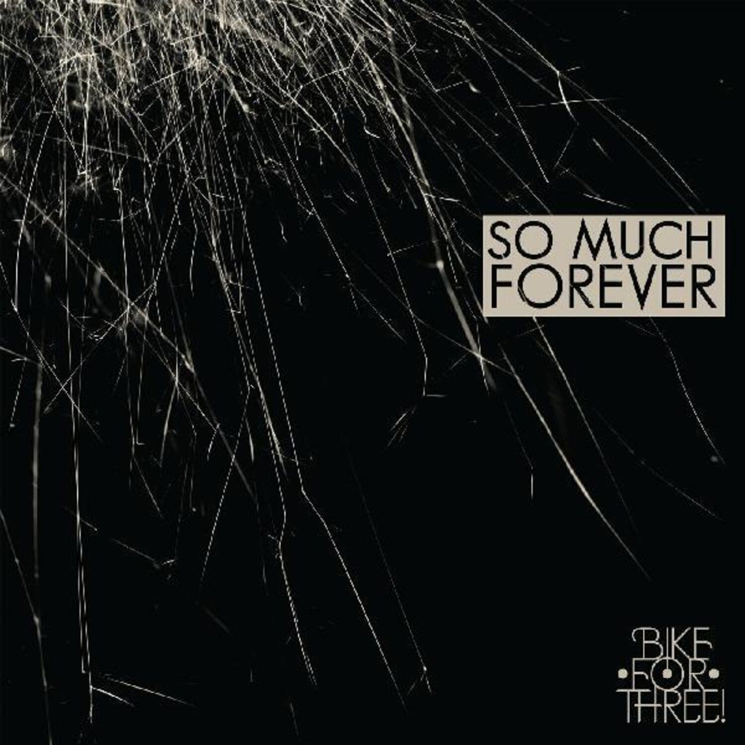 Bike for Three - So Much Forever