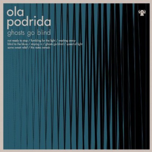 Ola Podrida - Ghosts Go Blind (CD)